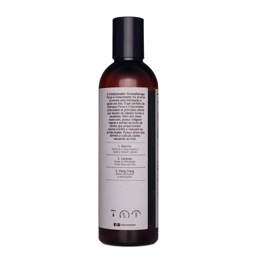 Condicionador Força e Crescimento Aromatherapy Via Aroma - 240ml